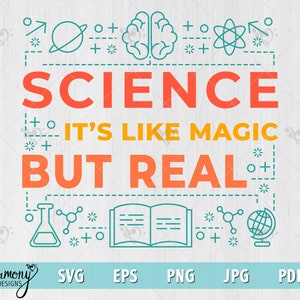 魔法のようだけど本物の科学 | 科学愛好家 svg png | 科学ギフト | 科学教師 | svg、svg、png、pdf、eps | 印刷ファイル | 切り取りファイル