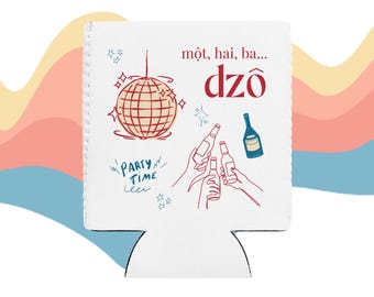 Mot Hai Ba DZO Koozie