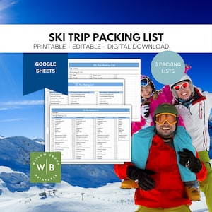 May include: A printable ski trip packing list with three different lists: a grocery list, a personal packing list, and a family packing list. The lists are organised in columns with checkboxes next to each item. The image also includes a photo of a family of three enjoying a ski trip.