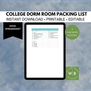 May include: A digital checklist for packing for college dorm rooms. The checklist is divided into two sections: Room Decor and Bedding Essentials. The checklist is on a tablet screen with a green and white logo that says "Willow Brook Printable" in the bottom right corner. The text "College Freshman Dorm Room Packing Checklist" is at the top of the checklist. The text "5 Checklists Included" is in a green circle in the top right corner.