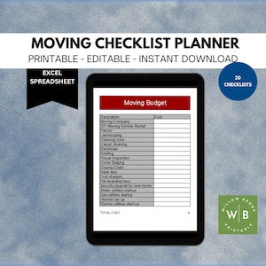 May include: A printable moving checklist planner in a digital format. The checklist is displayed on a tablet screen and includes a moving budget section with a list of expenses, such as moving company, DIY moving vehicle rental, painter, landscaping, cleaning crew, carpet cleaning, electrician, roofing, house inspection, home staging, closing costs, hotel stay, fuel charges, pet boarding fees, security deposit for new home, water utilities startup, gas utilities startup, internet setup, electric utilities startup, and total cost.