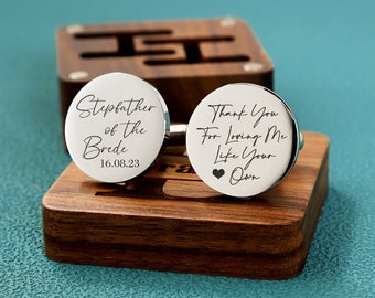 Stepfather of the Bride Cufflinks,  Thank You For Loving Me Like Your Own Cufflinks, Stepfather of the Groom Personalized Wedding Cufflink