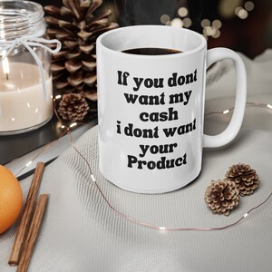 Ahorre taza de efectivo Tazas de café de cerámica, 11 oz, 15 oz Mantenga vivo el efectivo, elijo taza de efectivo, taza de eslogan político, regalo para el propietario de un negocio de efectivo,