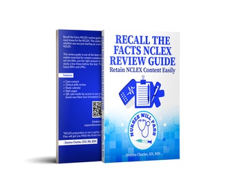 May include: A blue and white book cover with the title "Recall the Facts NCLEX Review Guide" and the subtitle "Retain NCLEX Content Easily". The cover features a blue clipboard with a stethoscope and a syringe, and the text "Nurses Will Pass".