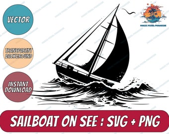 Segelbåt SVG, Segel-SVG, Nautisk SVG, Segelbåt Clipart, Segelbåtsfiler för Cricut, Segelbåt på rastlös sjö, Klipp silhuett, Png, Vektor