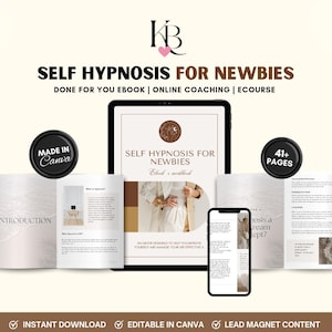 May include: A digital product mockup featuring a self-hypnosis ebook and workbook for beginners. The ebook cover features a woman in a white outfit with a brown background. The text on the cover reads "Self Hypnosis for Newbies: Ebook + Workbook". The mockup also includes a phone screen displaying a page from the ebook and a tablet screen displaying a page from the workbook. The text "41+ Pages" is displayed in a black circle on the right side of the image.