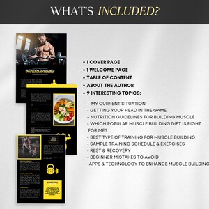 May include: A black and yellow digital guide with the text "What's Included?" and a list of topics related to building muscle. The topics include nutrition, training, and recovery.
