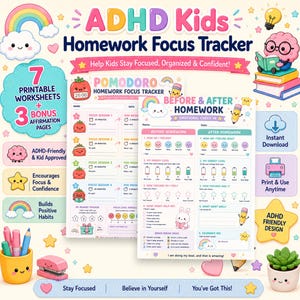 May include: A digital ADHD Kids Homework Focus Tracker set featuring two printable worksheets with colorful cartoon graphics, including a Pomodoro tracker and an emotional check-in sheet, surrounded by icons of a rainbow, brain, and stars.