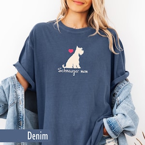 Schnauzer Shirt, Schnauzer Mom Gift, Shirt, Comfort Colors Tee, Schnauzer Lover Gift, Dog Mom Shirt, Vintage Dog Tee, Schnauzer lover tee