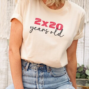 40th birthday gift, 40th birthday gifts, 40th birthday tshirt, gift for her, funny shirt, 40th, shirt for women, 40th birthday shirt,