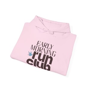 Running Hoodie Run Club Shirt Early Morning Retro Runner Tee Marathon Training Gift Fitness Graphic Sweatshirt image 18