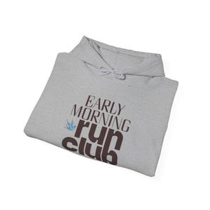 Running Hoodie Run Club Shirt Early Morning Retro Runner Tee Marathon Training Gift Fitness Graphic Sweatshirt image 13