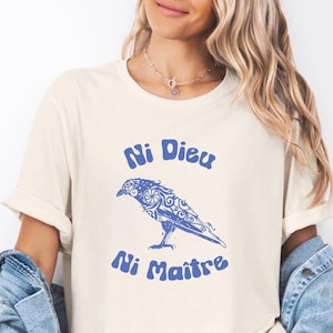 Ni Dieu Ni Maître shirt, No God or Master, Anarchist t-shirt, Anti-Authoritarian shirt, Feminism shirt, Protest shirts, vintage t-shirt