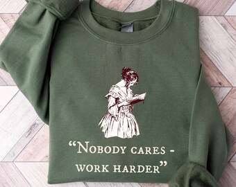 Funny Motivational Sweatshirt, Vintage Style Sweater Gift for Coworker, Ironic Sweatshirt, Sarcastic Gift, Entrepreneur Gift, Teacher shirt