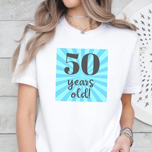 50th birthday tshirt, 50th birthday shirt, gift for 50th birthday, 50th birthday gift, 50th birthday shirt, Colorful 50th shirt, cute 50th