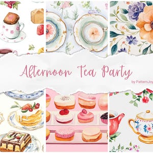 May include: A collage of watercolour illustrations featuring a tea party theme. The images include teacups, teapots, cakes, pastries, and floral patterns. The text "Afternoon Tea Party by PatternJoyCA" is displayed in the centre.