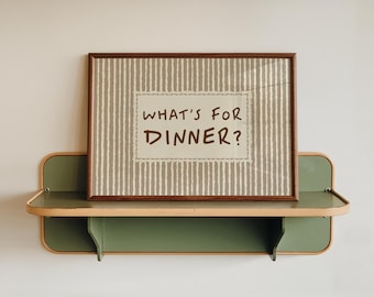 What's For Dinner Print - Kitchen Wall Art Decor - Cottage Core Striped Quote Poster