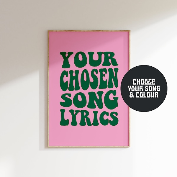 Custom Song Lyrics Print - Music Poster - Favourite Song Gifts - A5 A4 A3 - Choose your own Colour and Lyrics