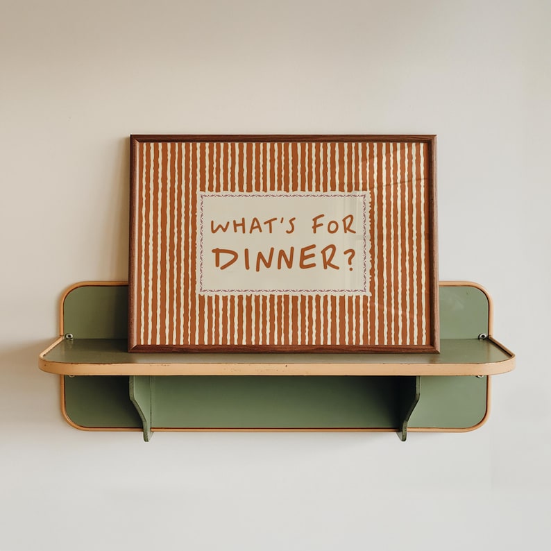 What's For Dinner Print - Kitchen Wall Art Decor - Cottage Core Striped Quote Poster
