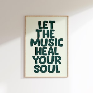 Music Quote Print, Music Wall Art, Soul Music Print, Colourful Music Decor, Uplifting Music Decor, Song Lyrics Poster, Positive Quote Prints