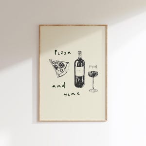 Pizza and Wine Print, Kitchen Home Decor, Aesthetic Retro Kitchen Wall Art, Kitchen Typography Poster, Retro Food and Drinks Poster