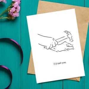 I&#39;d Nail You Card