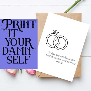 Today We Celebrate the Best Decision You&#39;ve Ever Made - Printable Card