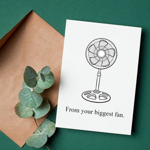 From Your Biggest Fan Card