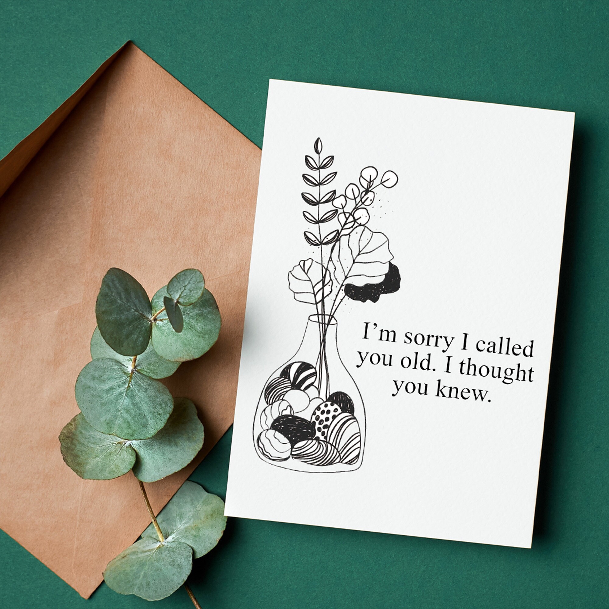 Sorry dat ik je oud noemde, ik dacht dat je het wist - afdrukbare kaart -  Etsy België, image size:2000x2000