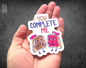 Peanut Butter and Jelly Sticker, You Complete Me Waterproof Sticker