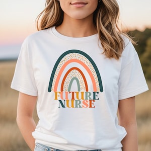 Nurse Shirt | Fun Nurse Shirt | Future Nurse Shirt | Nurse Appreciation Shirt | Rainbow Nurse Shirt | Girly Nurse Shirt | Profession Shirt