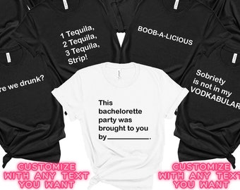 Funny Bachelorette Party Shirts: Bridal Party Favor, Birthday Trip