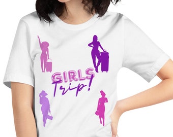 Girls Trip T-Shirt: Ladies Weekend Getaway Matching Shirt