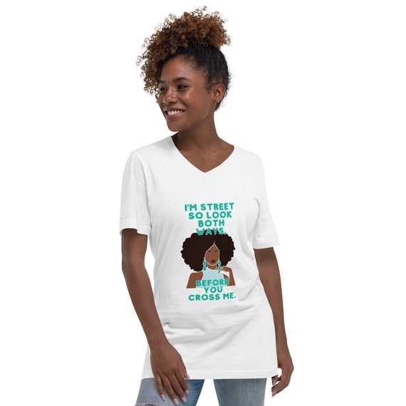 I'm Hood and Street V-Neck T-Shirt: African American Tee