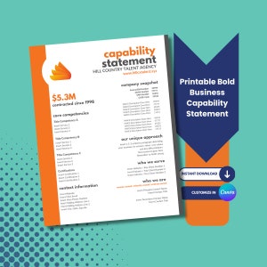 May include: A printable business capability statement template with an orange and white color scheme. The template includes sections for company snapshot, core competencies, our unique approach, who we serve, and who we are. The template also includes a download button and a customizable Canva button.
