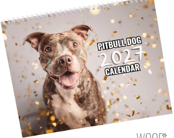 Pitbull Dog Calendar 2027 : Desktop and Wall Calendar options, Supports Shelters