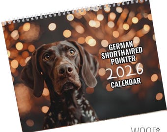 Calendario 2026 para perros Braco Alemán de Pelo Corto: Calendario de escritorio y de pared, compatible con refugios.