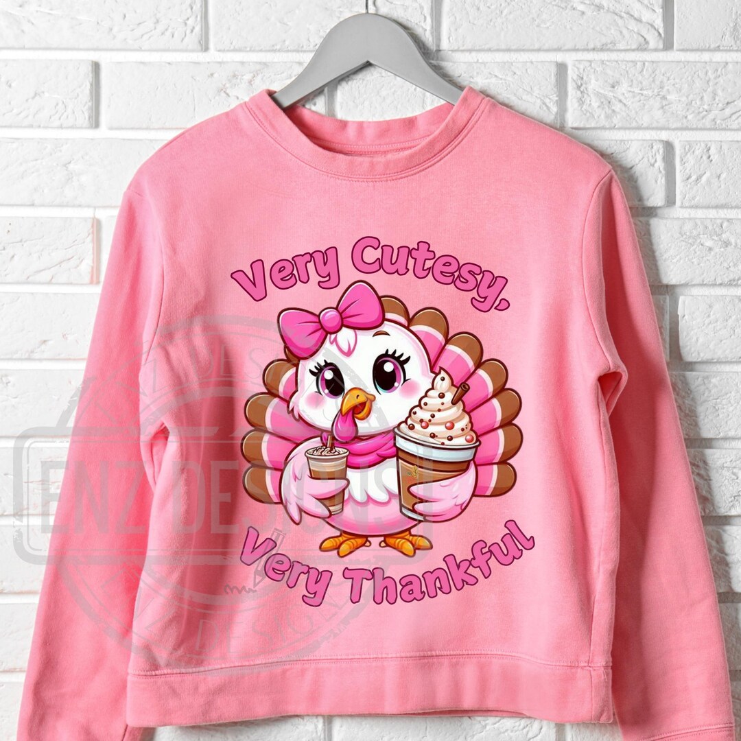 Very Cutesy Very Thankful Png, Cute Thanksgiving Png, Turkey Png, Pink ...
