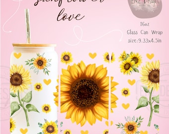 May include: A white 16oz glass can wrap with a sunflower design. The wrap features yellow sunflowers, green leaves, and yellow heart accents. The text "Sunflower love" is written in a script font. The can wrap measures 9.33 x 4.5 inches.