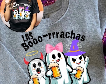 Las Boo rracha PNG, Halloween costume, Trendy Halloween, Funny Shirt, Mexican, Spanish Halloween, Comadre Crew, Drunk Ghost, TrikoTri