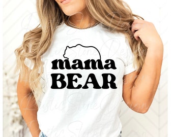 Mama Bear PNG, Mom Shirt Design (Digital Download)