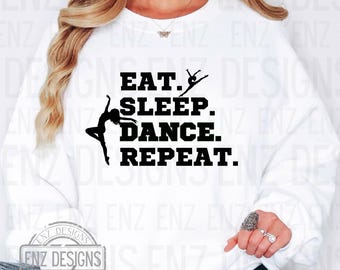 Eat Sleep Dance Repeat PNG, Dance Team School Spirit (Digital Download)