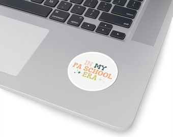 In My PA School Era Sticker PA Student Sticker Physician Associate Student Gift Physician Assistant Student Sticker