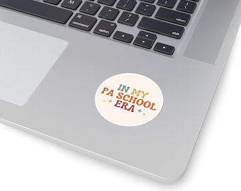 In My PA School Era Sticker PA Student Sticker Physician Associate Student Gift Physician Assistant Student Sticker