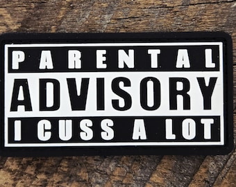 Parental Advisory I Cuss A Lot PVC Patch