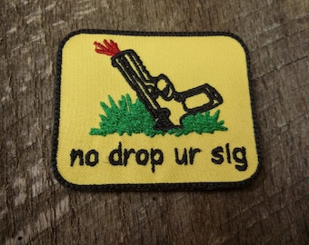 No Drop Ur Sig Patch