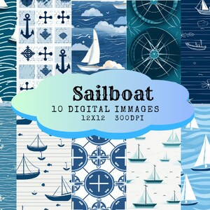 May include: A set of 10 digital paper designs featuring sailboats, anchors, and nautical patterns in shades of blue and white. The papers are 12x12 inches and 300 DPI.