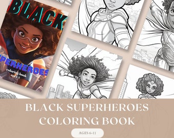 Black Girl Superheroes coloring book for ages 6-11, 12 pages of fun, DIGITAL DOWNLOAD