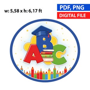 May include: A circular digital file design with the letters ABC in red, blue, and green. The letter B is shaped like a graduation cap. The design includes a stack of books and colorful pencils. The text "PDF, PNG DIGITAL FILE" is at the top.