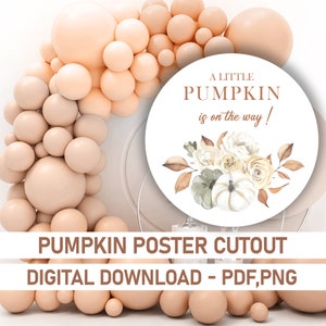 Little Pumpkin Baby Shower Sign: Party Poster (Digital Download)